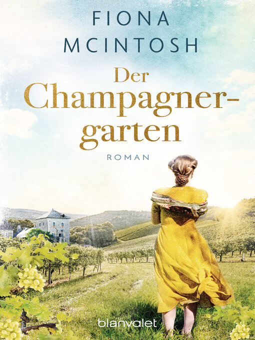 Title details for Der Champagnergarten by Fiona McIntosh - Available